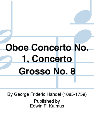 Oboe Concerto No. 1, Concerto Grosso No. 8