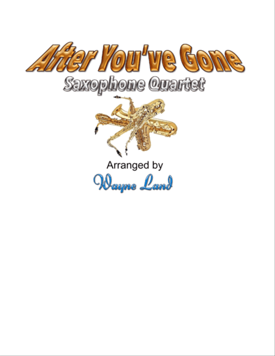 Book cover for After You've Gone (Saxophone Quartet)