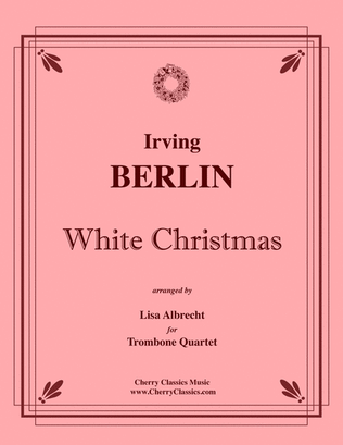 Book cover for White Christmas for Trombone Quartet