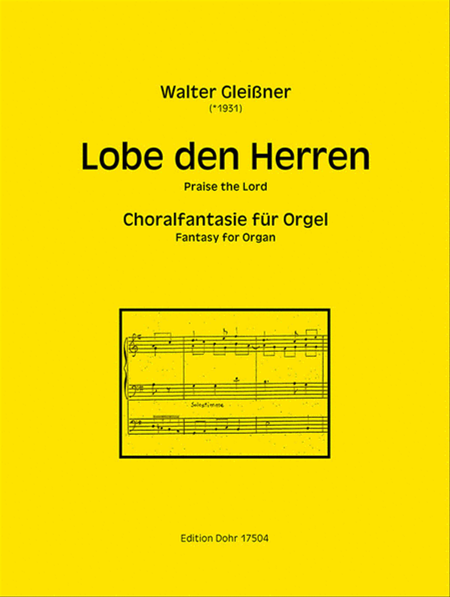 Lobe den Herren (2016) -Choralfantasie für Orgel-