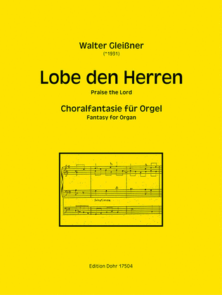Lobe den Herren (2016) -Choralfantasie für Orgel-