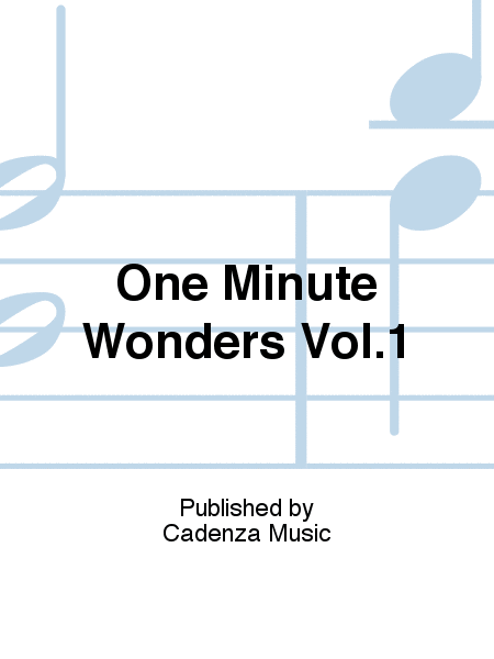 One Minute Wonders Vol.1