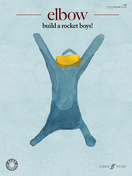 Elbow -- Build a Rocket Boys!
