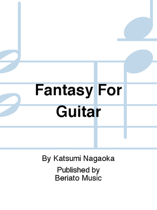 Fantasy For Guitar
