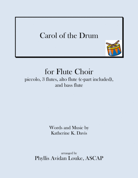 Carol of the Drum (aka Little Drummer Boy) for Flute Choir image number null