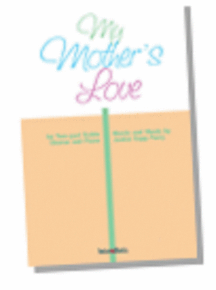 Book cover for My Mother's Love - 2 part