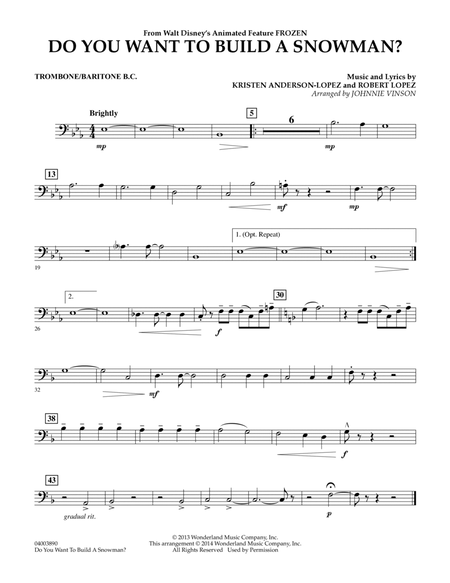 Do You Want to Build a Snowman? (from Frozen) (arr. Johnnie Vinson) - Trombone/Baritone B.C.