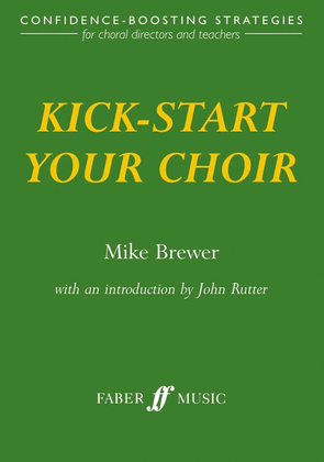 Kick Start Your Choir