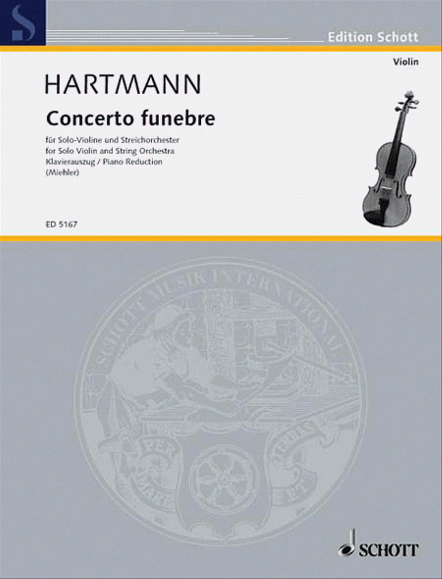 Concerto Funebre by Karl Amadeus Hartmann Violin - Sheet Music