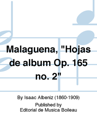 Book cover for Malaguena, "Hojas de album Op. 165 no. 2"