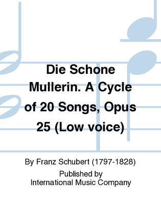 Book cover for Die Schone Mullerin. A Cycle Of 20 Songs, Opus 25 (G. & E.) - Low