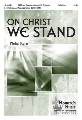 On Christ We Stand