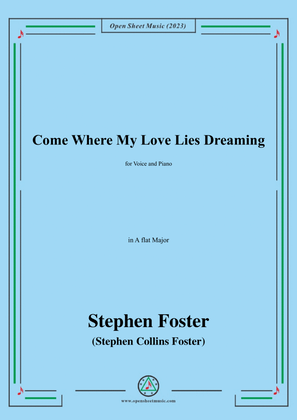 Book cover for S. Foster-Come Where My Love Lies Dreaming,in A flat Major