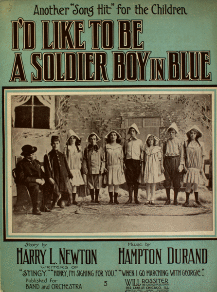 I'd Like to be a Soldier Boy in Blue