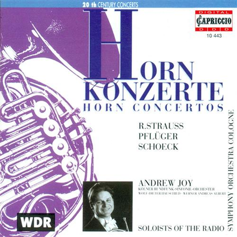 R. Strauss: Horn Concertos No