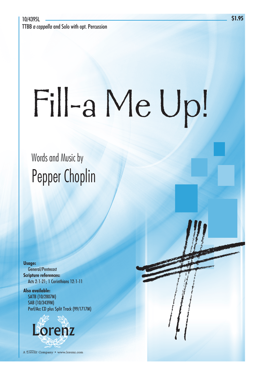 Fill-a Me Up!