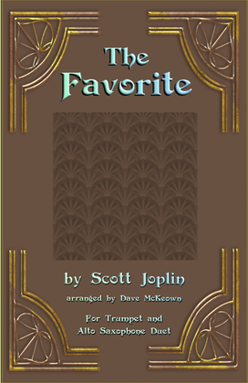 Book cover for The Favorite, Two-Step Ragtime for Trumpet and Alto Saxophone Duet