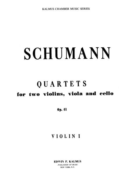 String Quartets, Op. 41, Nos. 1, 2 & 3: 1st Violin