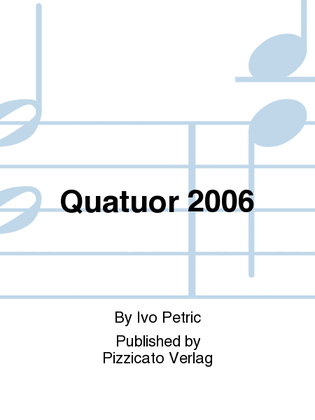 Quatuor 2006