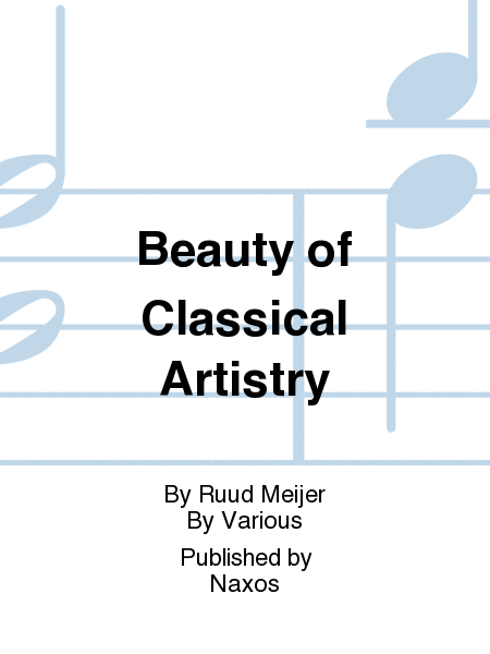 Beauty of Classical Artistry