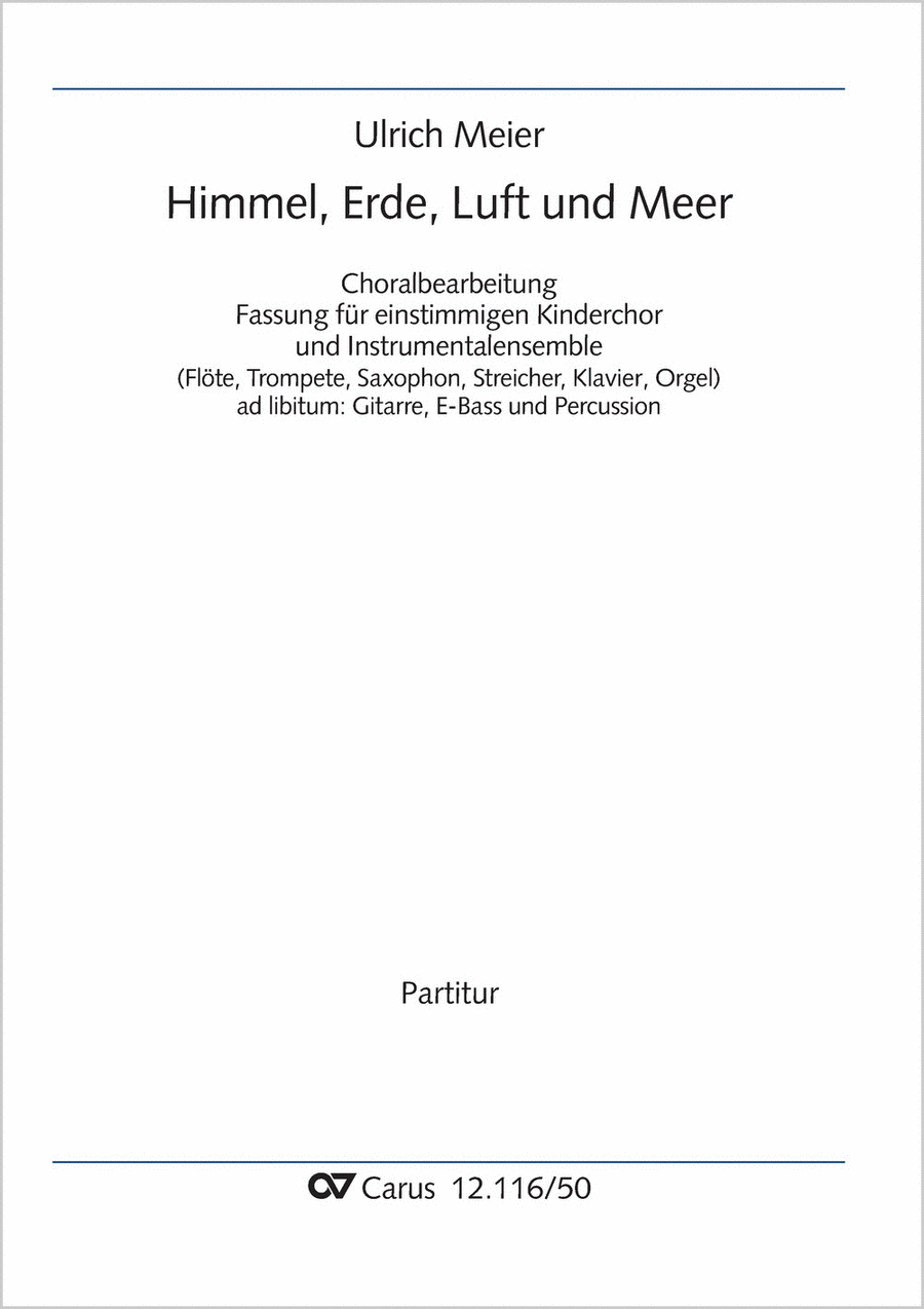 Himmel, Erde, Luft und Meer
