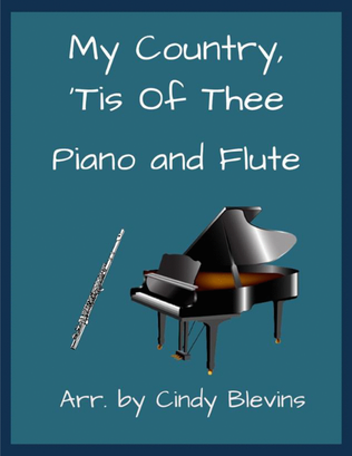 Book cover for My Country 'Tis Of Thee, for Piano and Flute