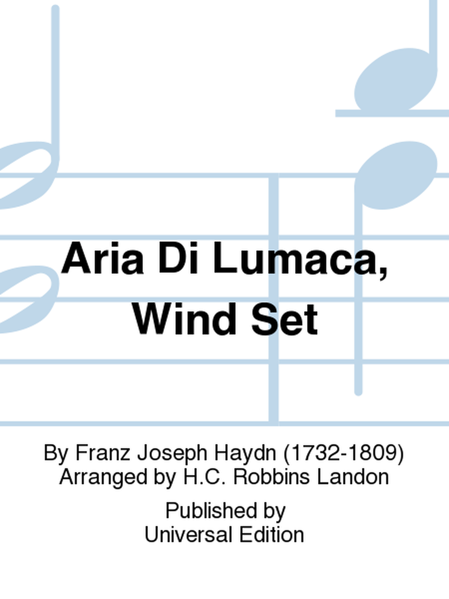 Aria Di Lumaca, Wind Set
