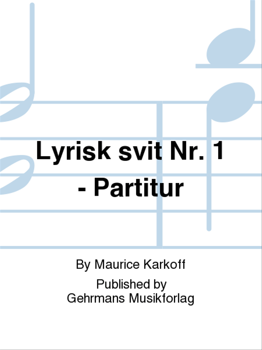 Lyrisk svit Nr. 1 - Partitur Orchestra scores gallery preview page 1