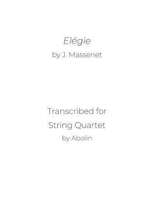 Book cover for Massenet: Elegie - String Quartet