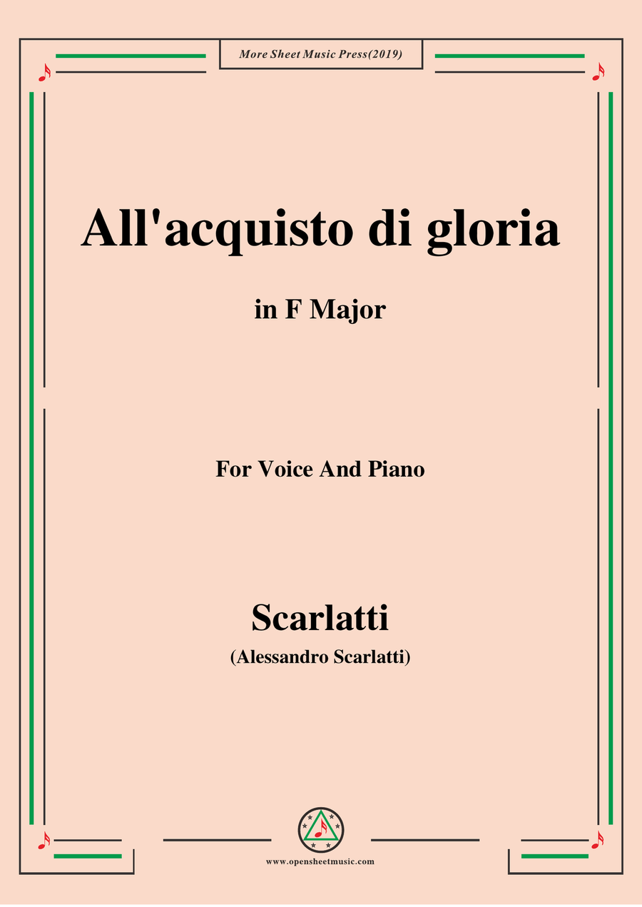 Scarlatti-All'acquisto di gloria,from 'Tigrane',in F Major,for Voice and Piano Piano, Vocal scores gallery preview page 1