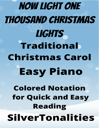 Now Light One Thousand Christmas Lights Easiest Piano Sheet Music with Colored Notation