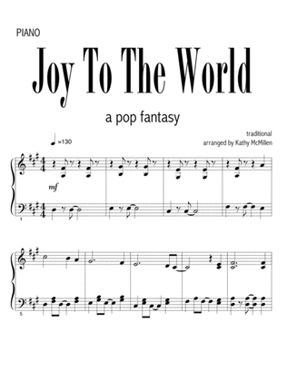 Joy To The World - a pop fantasy