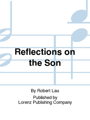 Book cover for Reflections on the Son