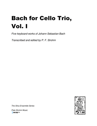 Book cover for Bach for Cello Trio, Vol. I
