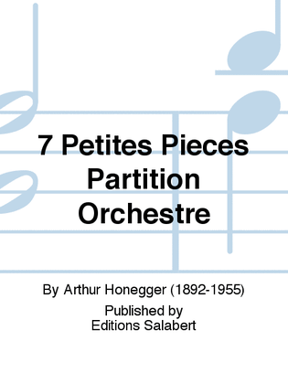 7 Petites Pieces Partition Orchestre