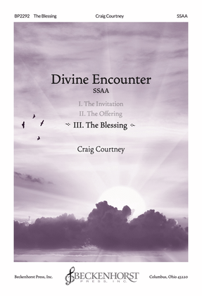 Divine Encounter III. The Blessing