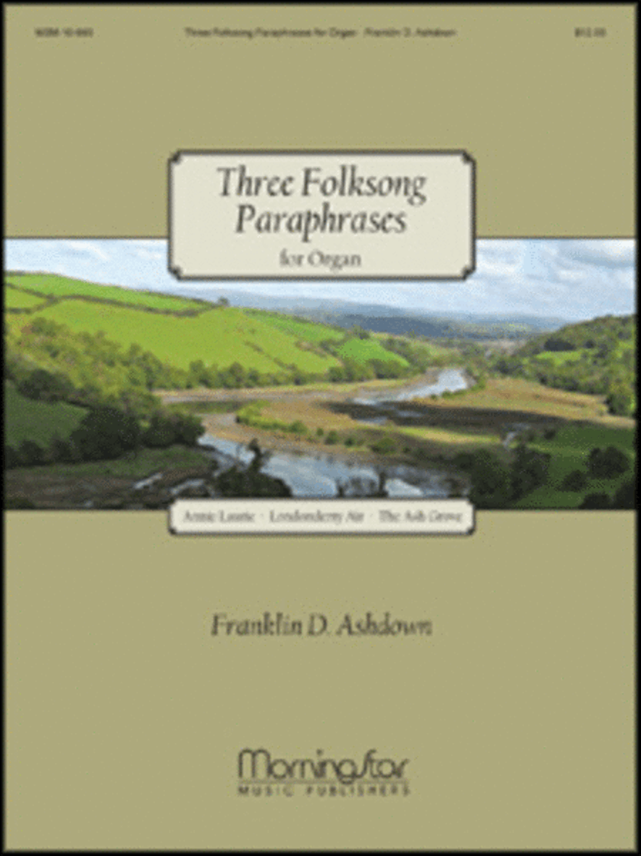 Three Folksong Paraphrases for Organ