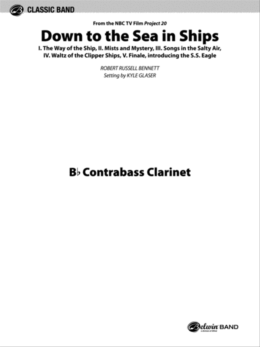 Down to the Sea in Ships (from the NBC TV Film Project 20): B-flat Contrabass Clarinet Concert Band scores gallery preview page 1