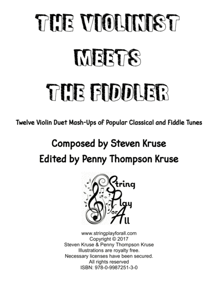 The Violinist Meets the Fiddler: 12 Violin Duet Mash-Ups of Popular Classical and Fiddle Tunes image number null