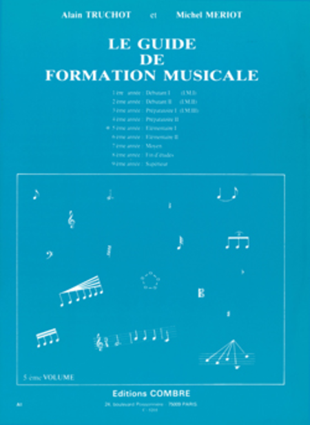 Guide de formation musicale - Volume 5 - elementaire 1