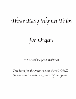 Three Easy Hymns in Trio for Organ