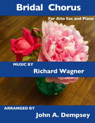 Book cover for Bridal Chorus (Wedding March): Alto Sax and Piano