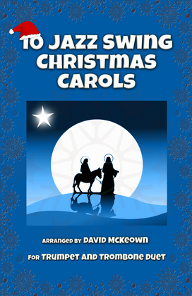 Book cover for 10 Jazz Swing Carols for Trumpet and Trombone Duet