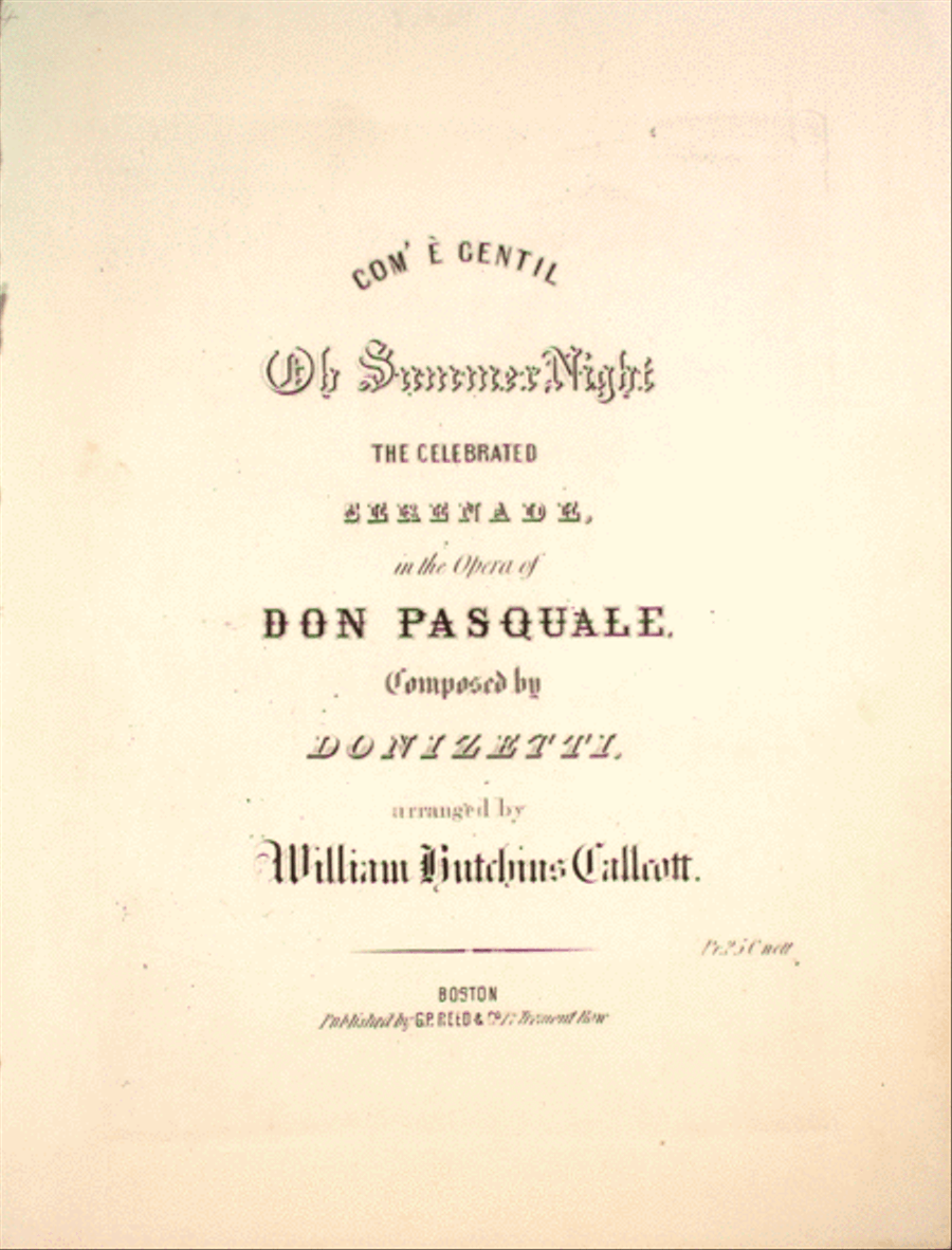 Com' `E Gentil. Oh Summer Night. The Celebrated Serenade in the Opera of Don Pasquale Voice scores gallery preview page 1