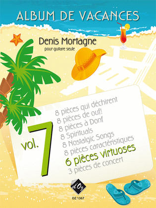 Book cover for Album de vacances, vol. 7 / 6 Pièces virtuoses