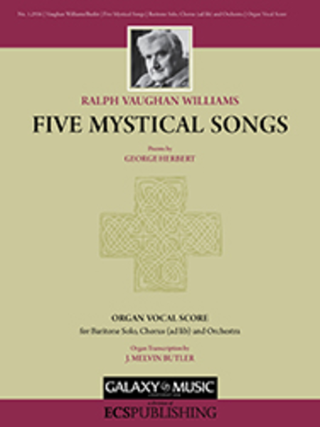 Five Mystical Songs (Organ Vocal Score)