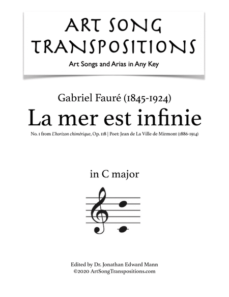 FAURÉ: La mer est infinie, Op. 118 no. 1 (transposed to C major)