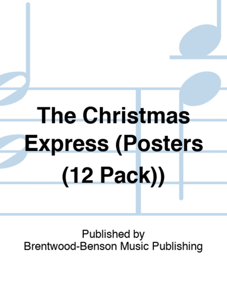 The Christmas Express (Posters (12 Pack))