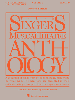 Book cover for The Singer's Musical Theatre Anthology - Volume 1, Revised - Soprano