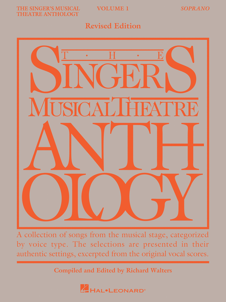 The Singer's Musical Theatre Anthology - Volume 1, Revised - Soprano